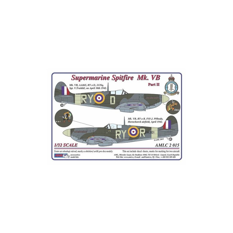 AMLC 2 015 S.Spitfire MK VB, 313Sq - Часть 2. / 2 варианта декалей : RYoD , RYoR