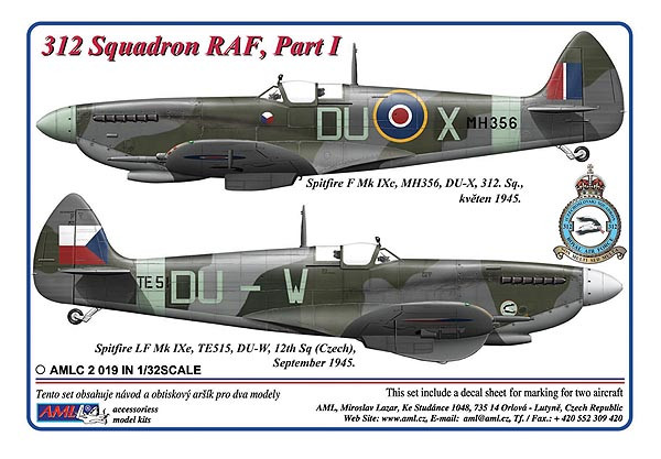 AMLC 2 019 312 th Squadron RAF, Часть 1. / 2 варианта декалей: Hurricane Mk.I, L1926, DuoJ + Spitfire LF Mk.IXe, TE515, DU-W