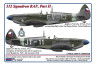 AMLC 2 020 312 th Squadron RAF, Часть 2. / 2 варианта декалей: Hurricane Mk.IIb, Z3437, DuoK + Spitfire LF Mk.IXe, PL124, DuoJ